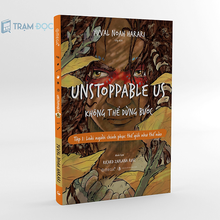 UNSTOPPABLE US: KHÔNG THỂ DỪNG BƯỚC (Tập 1 - Loài người chinh phục thế giới như thế nào) - Ảnh 6