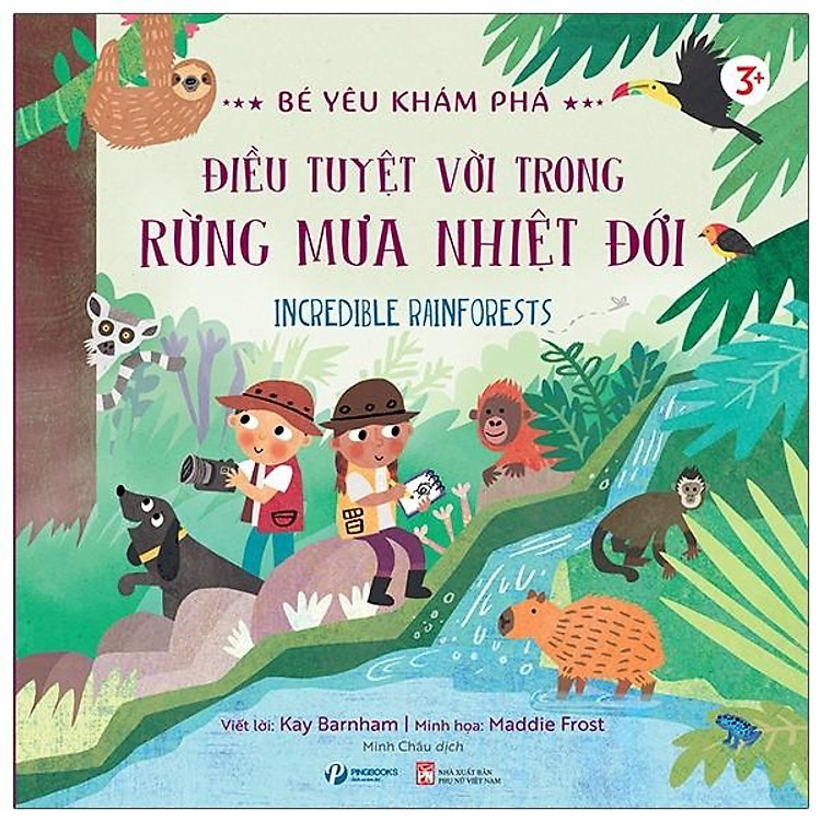 Bé Yêu Khám Phá – Điều Tuyệt Vời Trong Rừng Mưa Nhiệt Đới