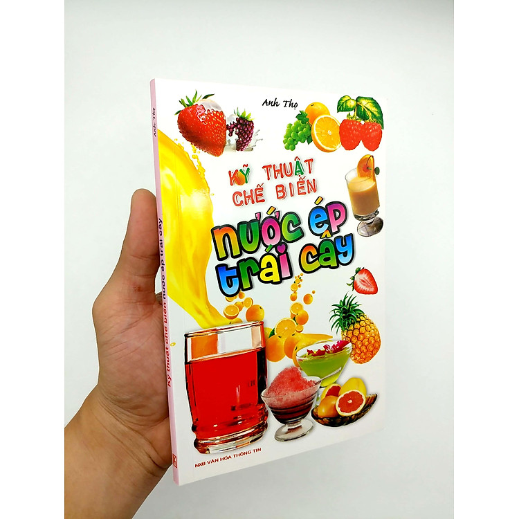 Kỹ Thuật Chế Biến Nước Ép Trái Cây - Ảnh 5