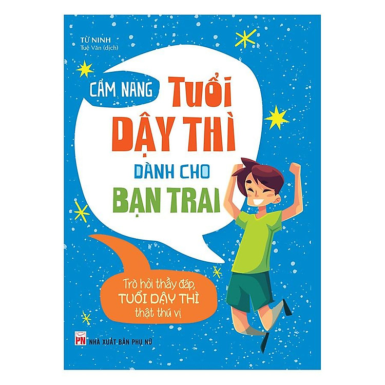 Cẩm Nang Tuổi Dậy Thì Dành Cho Bạn Trai - Ảnh 2