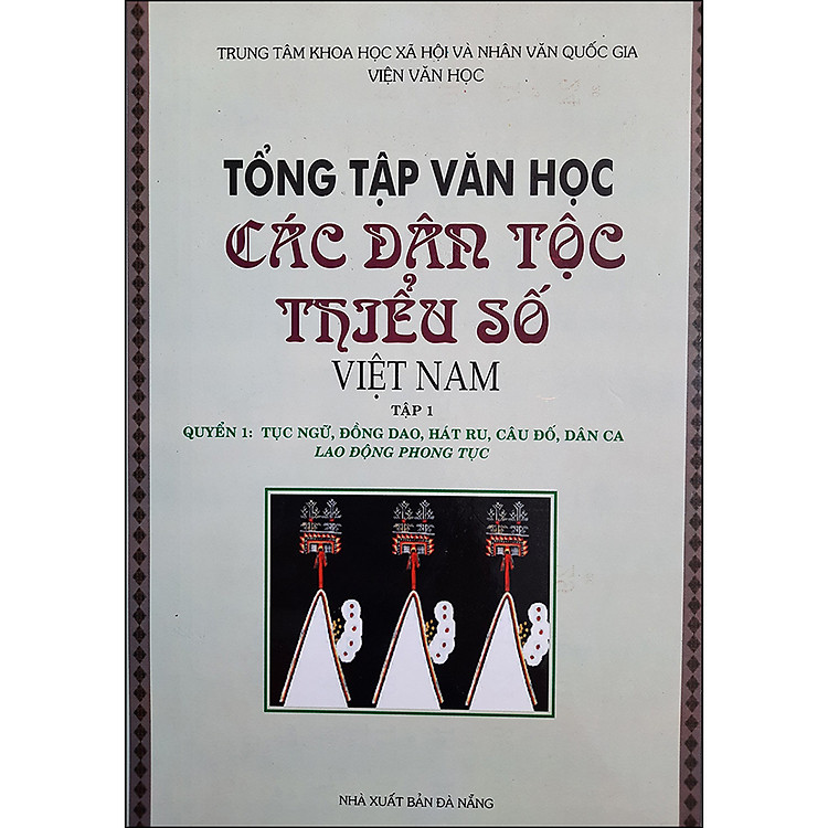 Tổng Tập Văn Học Các Dân Tộc Thiểu Số Việt Nam - Ảnh 3