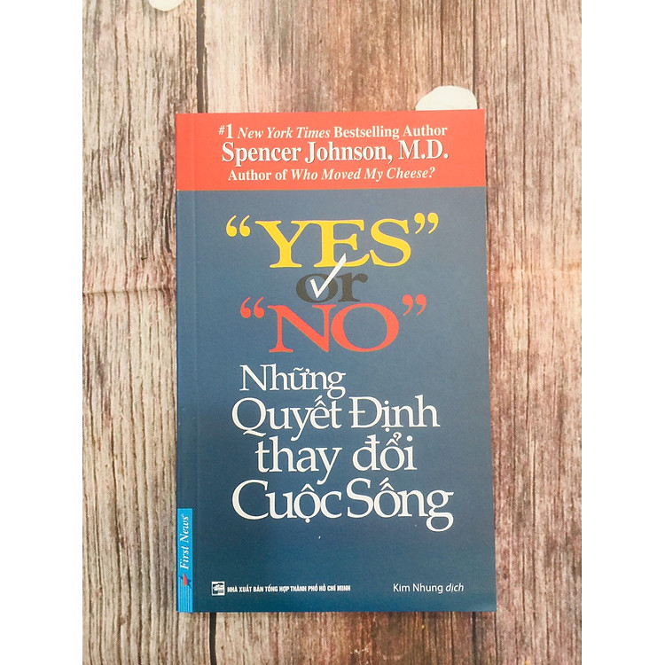 Yes Or No - Những Quyết Định Thay Đổi Cuộc Sống