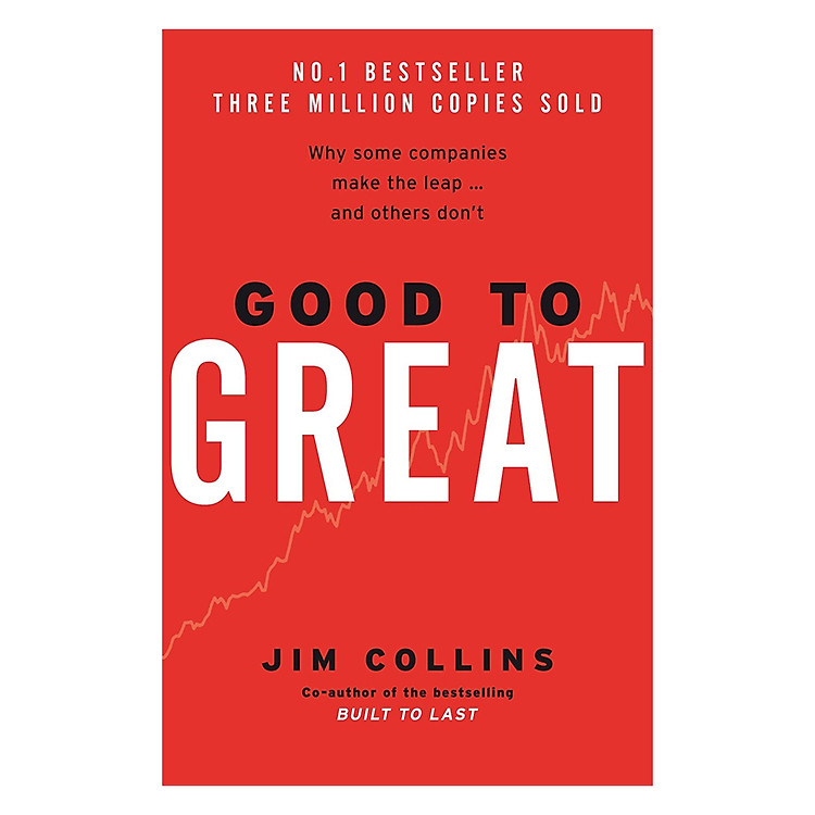 Sách Good To Great: Why Some Companies Make The Leap And Others Don't