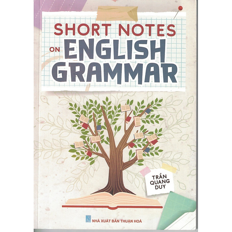 Tổng Hợp Ngữ Pháp: Short Notes on English Grammar
