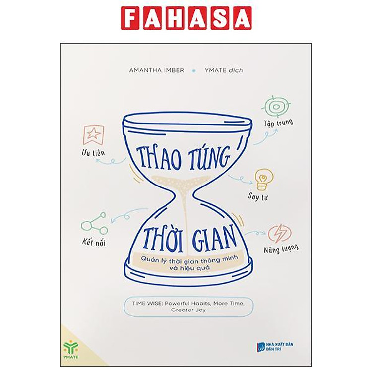 Sách - Thao Túng Thời Gian - Quản Lý Thời Gian Thông Minh Và Hiệu Quả