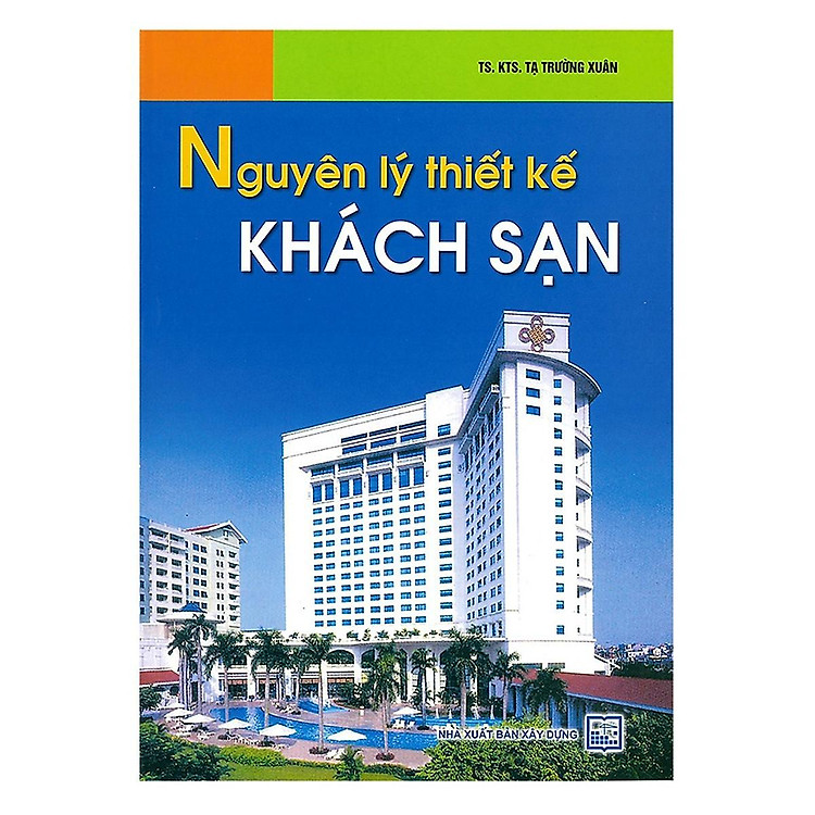 Nguyên Lý Thiết Kế Khách Sạn