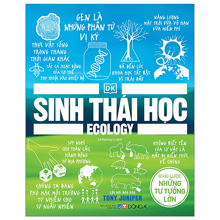 Cuốn Sách Về Khám Phá Khoa Học: Sinh Thái Học - Khái Lược Những Tư Tưởng Lớn - Bìa Cứng