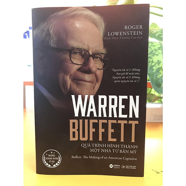 Tại Newshop: Warren Buffett - Quá Trình Hình Thành Một Nhà Tư Bản Mỹ