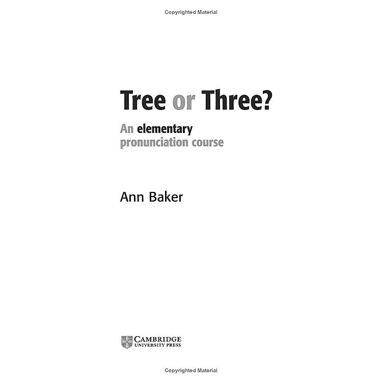 Tree or Three? An Elementary Pronunciation Course (2nd Edition) - Ảnh 4