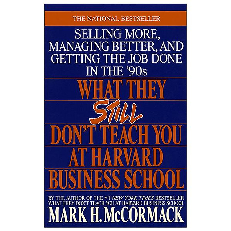 What They Still Don’t Teach You At Harvard Business School