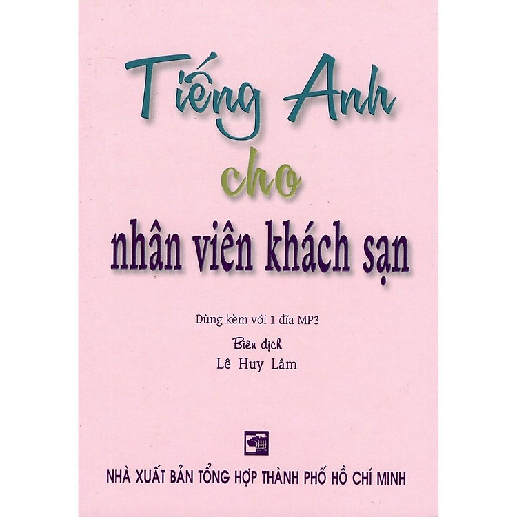 Tiếng Anh Cho Nhân Viên Khách Sạn