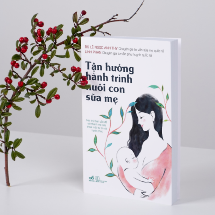 Tận Hưởng Hành Trình Nuôi Con Sữa Mẹ - Ảnh 3