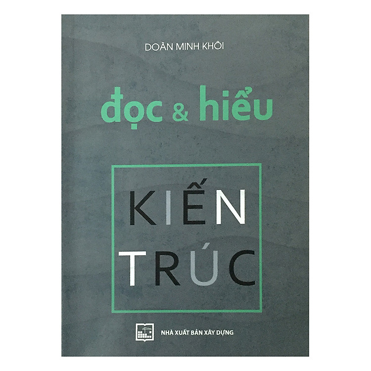 Đọc Và Hiểu Kiến Trúc