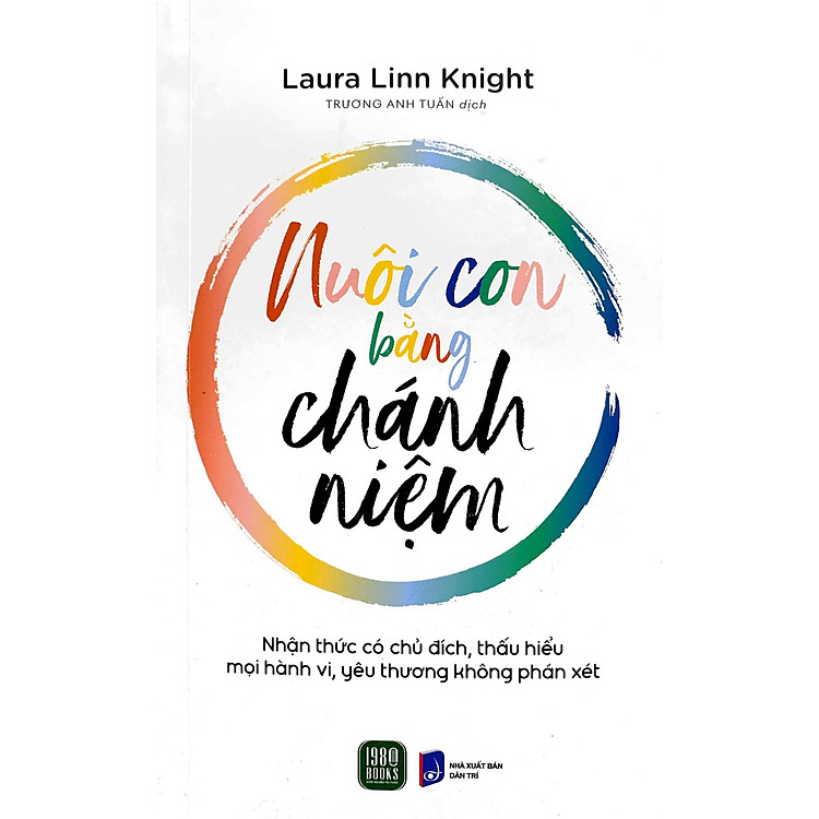 Nuôi Con Bằng Chánh Niệm - Ảnh 4