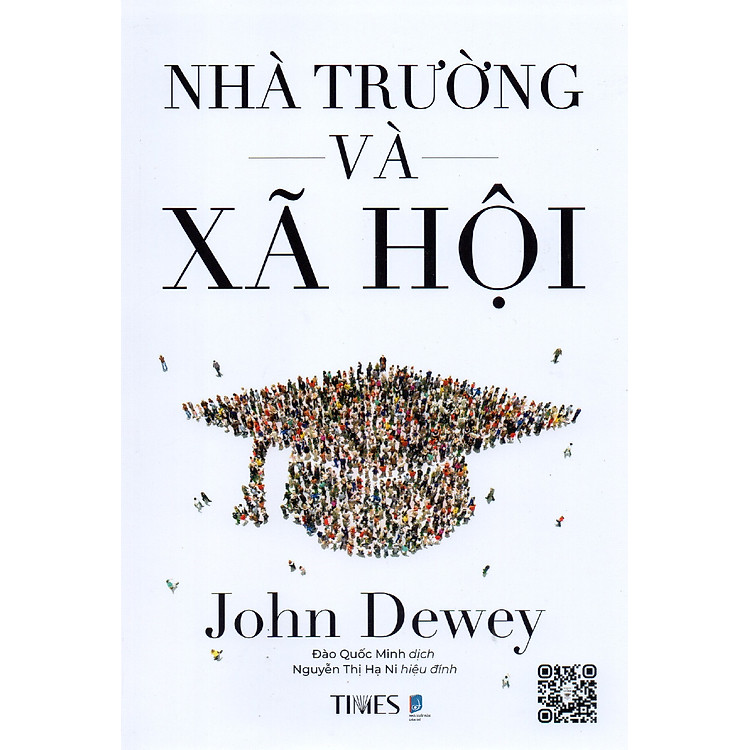 John Dewey – Nhà trường và xã hội
