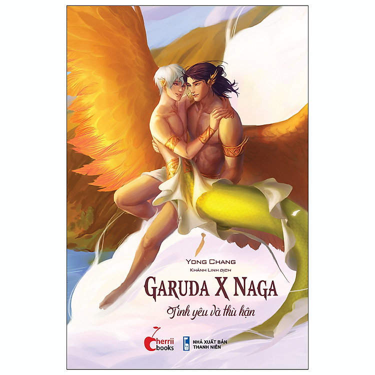 GARUNA X NAGA – Tình Yêu Và Thù Hận