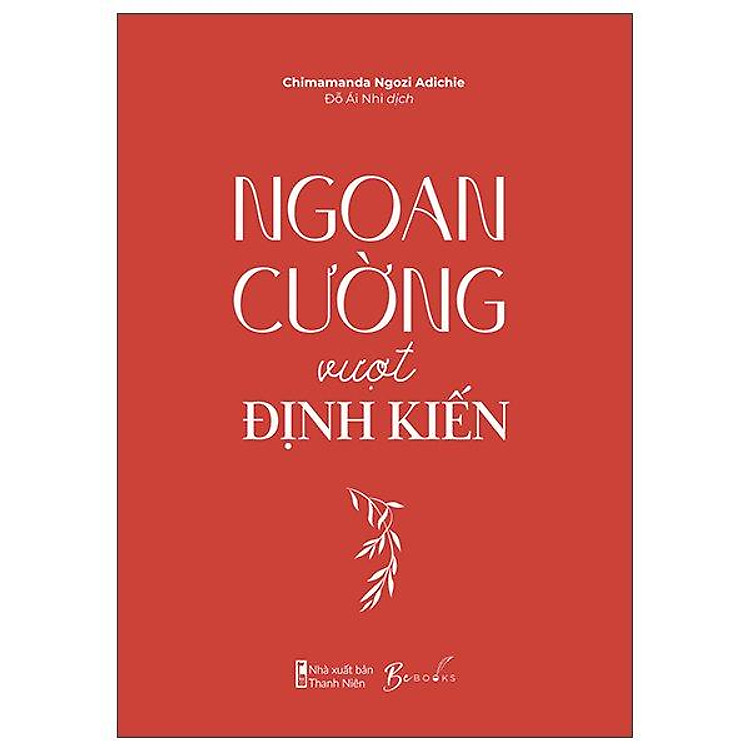 Ngoan Cường Vượt Định Kiến