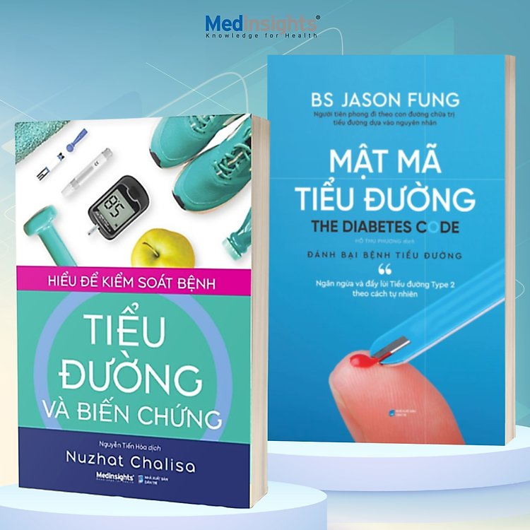 Combo Mật Mã Tiểu Đường - Đánh Bại Bệnh Tiểu Đường: Ngăn Ngừa Và Đẩy Lùi Tiểu Đường Type 2 Theo Cách Tự Nhiên + Hiểu Để Kiểm Soát Bệnh Tiểu Đường Và Biến Chứng – Cuốn Cẩm Nang Sống Khỏe Cho Mọi Bệnh Nhân Tiểu Đường