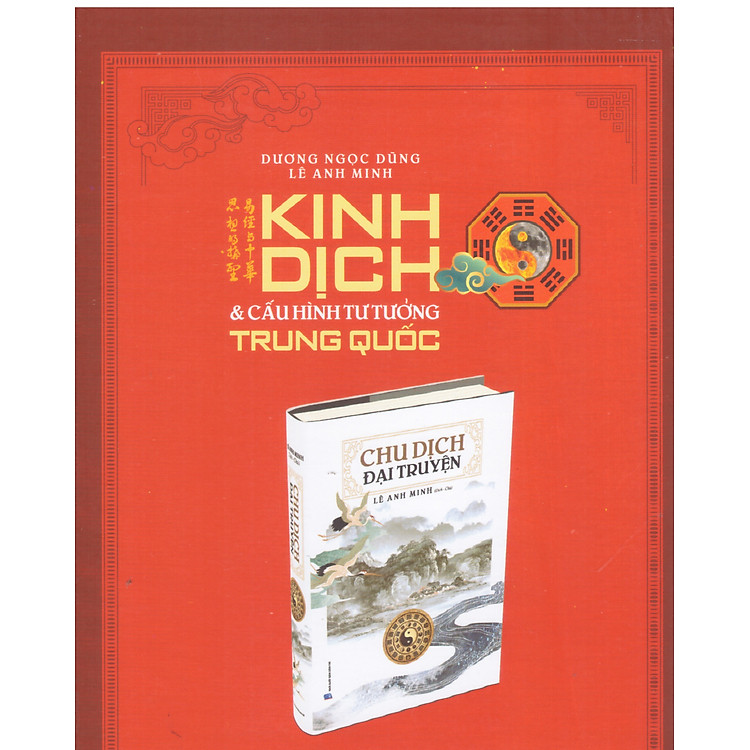 Kinh Dịch & Cấu Hình Tư Tưởng Trung Quốc - Ảnh 2