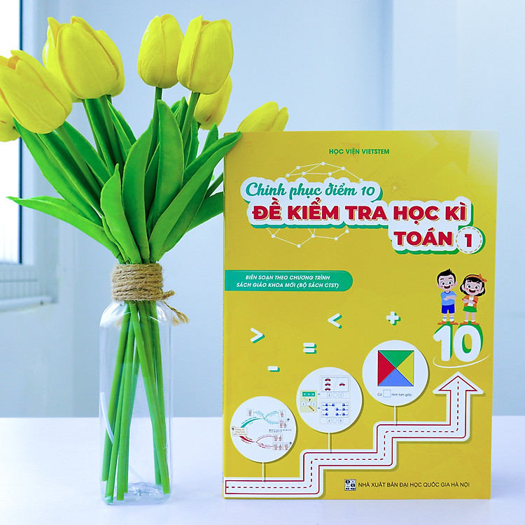 Chinh phục điểm 10 đề kiểm tra học kì Toán 1 (CTST) - Ảnh 2