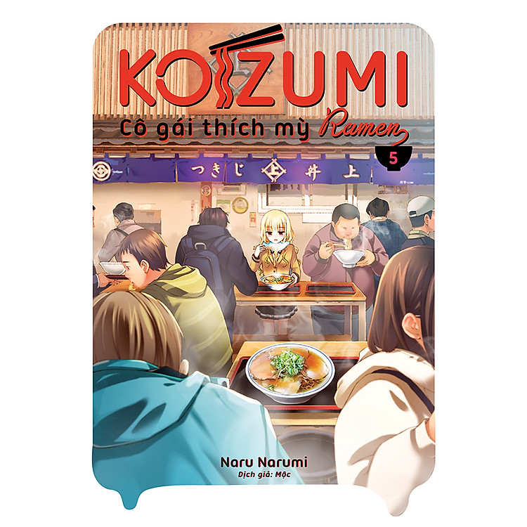 Sách Koizumi - Cô Gái Thích Mỳ Ramen (Tập 5)
