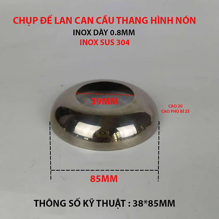Chụp Đế Lan Can Cầu Thang Inox 304 Hình Nón Cho Ống 38-42-51 KB-968