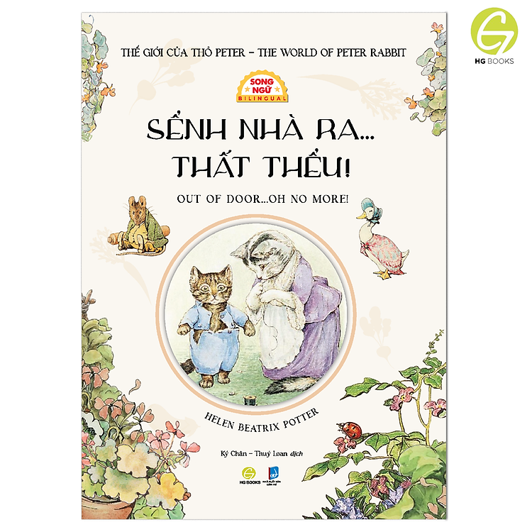 Sách Kinh điển thiếu nhi: Thế giới của Thỏ Peter - The World Of Peter Rabbit Song ngữ Việt-Anh. Tặng file nghe