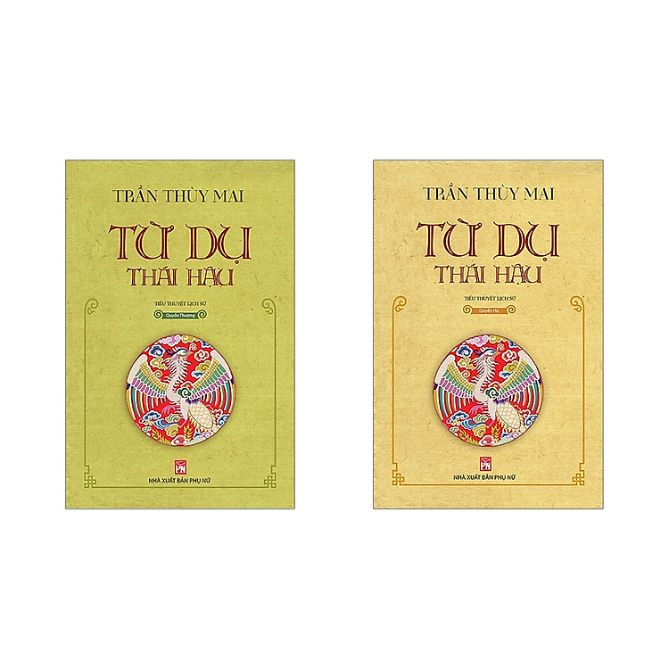 Từ Dụ Thái Hậu (Quyển Hạ & Quyển Thượng)