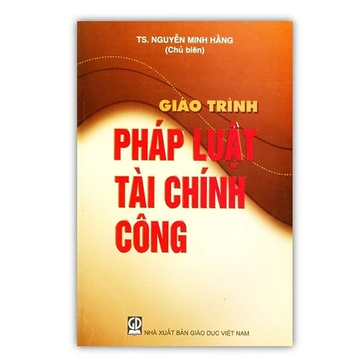 Giáo Trình Pháp Luật Tài Chính Công (DN)