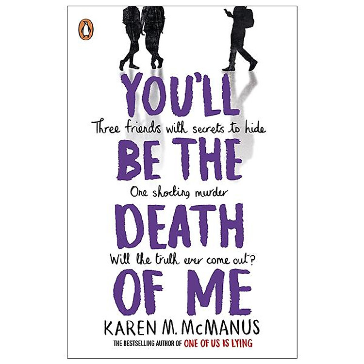 You’ll Be The Death Of Me