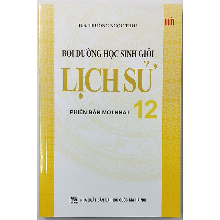 Bồi Dưỡng Học Sinh Giỏi Lịch Sử 12