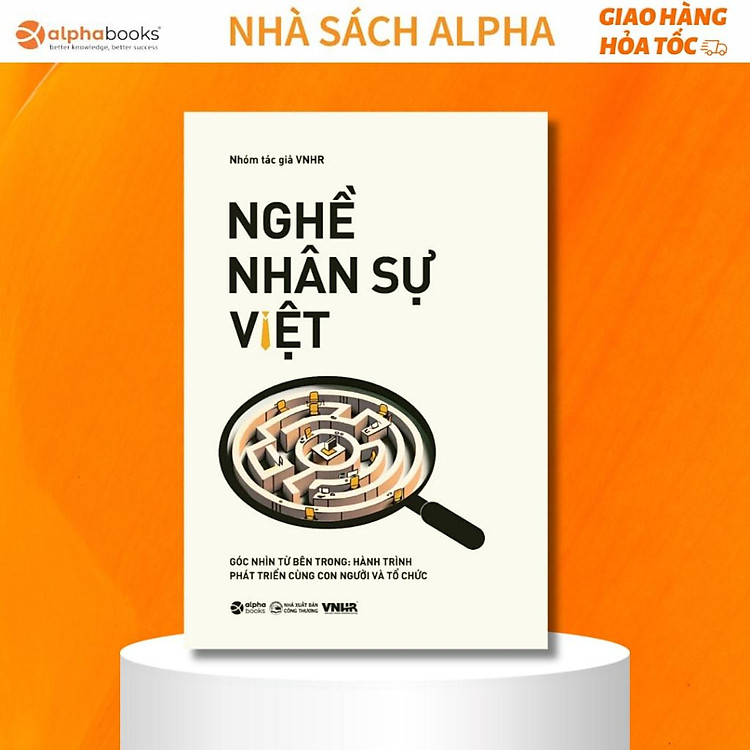Nghề Nhân Sự Việt Tập 2: Góc nhìn từ bên trong
