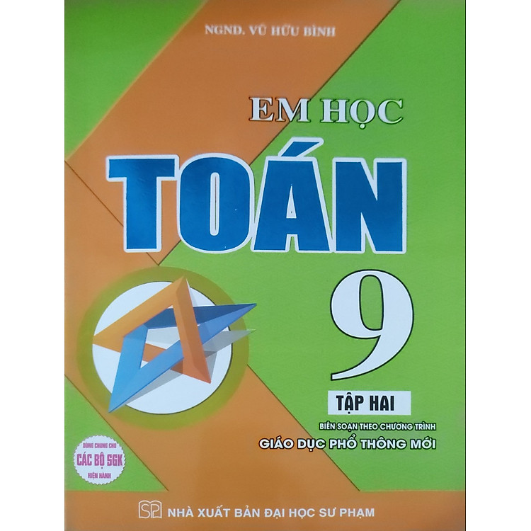 Em Học Toán 9 – Tập 2 (Biên Soạn Theo Chương Trình GDPT Mới)