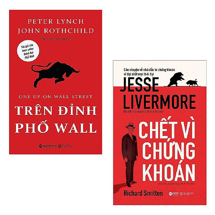 Chứng Khoán: Trên Đỉnh Phố Wall + Chết Vì Chứng Khoán