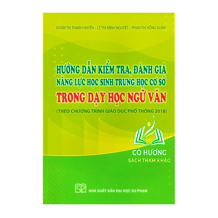 Hướng Dẫn Kiểm, Tra Đánh Giá Năng Lực Học Sinh Trung Học Cơ Sở Trong Dạy Học Ngữ Văn