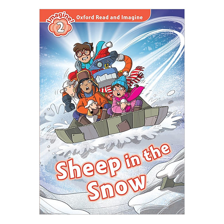 Sách Oxford Read And Imagine Level 2: Sheep in the Snow (Christmas books)