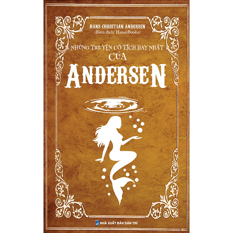 Những Truyện Cổ Tích Hay Nhất Của Andersen