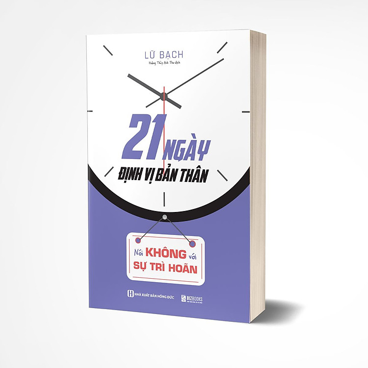 21 Ngày Định Vị Bản Thân: Nói Không Với Sự Trì Hoãn