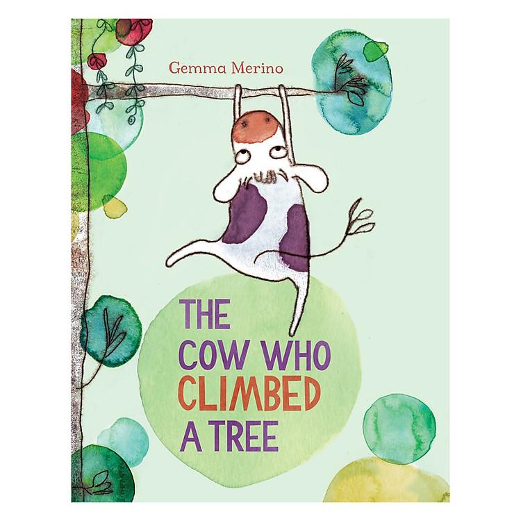 Sách The Cow Who Climbed A Tree