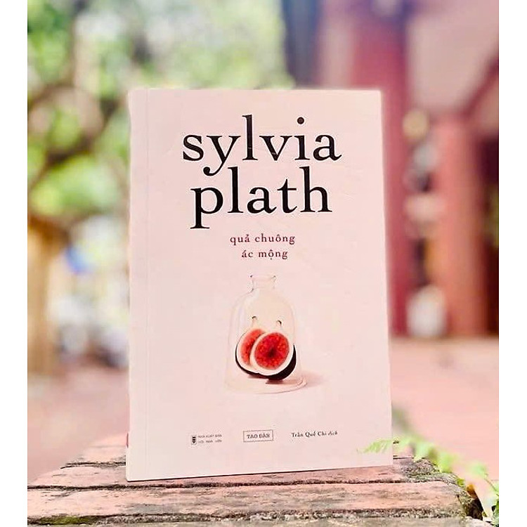 QUẢ CHUÔNG ÁC MỘNG – Sylvia Plath