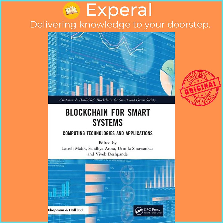 Sách - Blockchain for Smart Systems - Computing Technologies and Applications by Sandhya Arora (UK edition, hardcover)