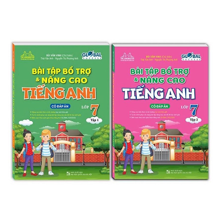 Bài Tập Bổ Trợ và Nâng Cao Tiếng Anh Lớp 7 Tập 1 + 2 (Có Đáp Án)