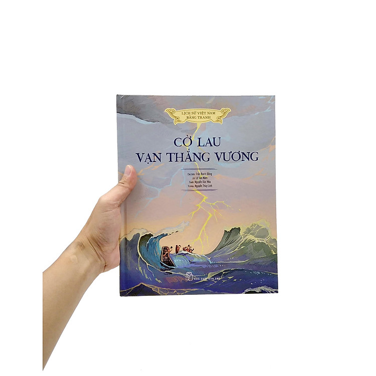 Lịch Sử Việt Nam Bằng Tranh - Cờ Lau Vạn Thắng Vương (Bản Màu) - Ảnh 5