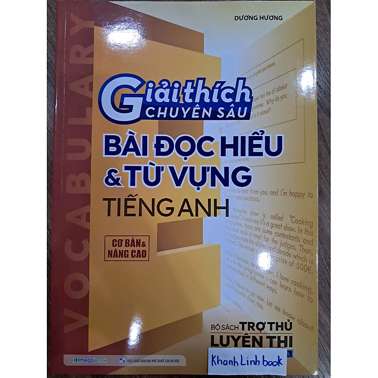 Giải Thích Chuyên Sâu – Bài Đọc Hiểu Và Từ Vựng Tiếng Anh