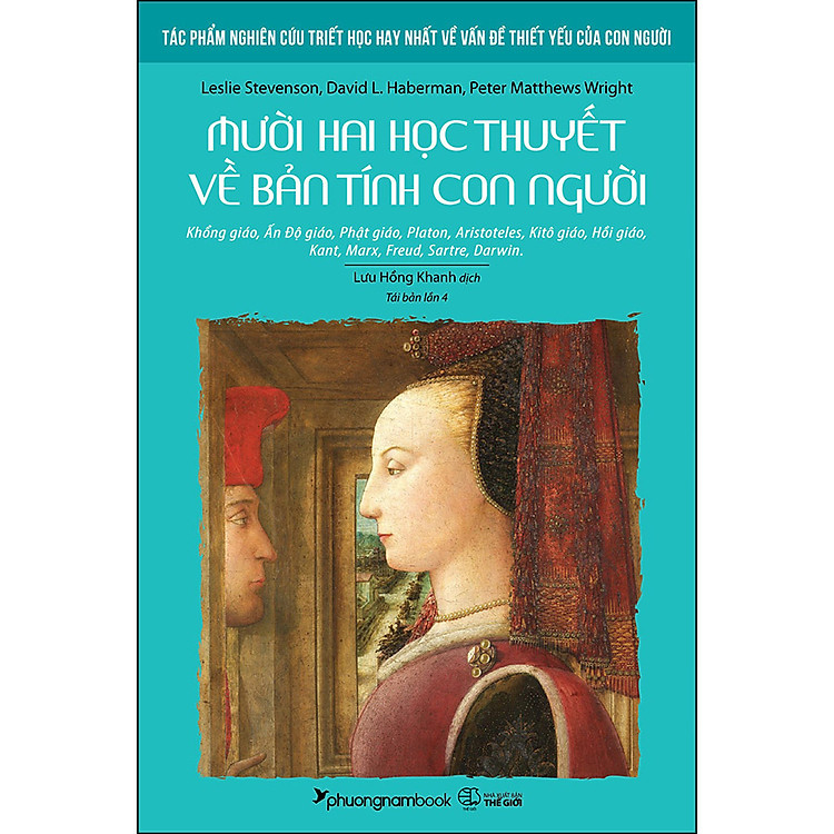 Mười Hai Học Thuyết Cơ Bản Về Bản Tính Con Người (Tái Bản Lần 4)
