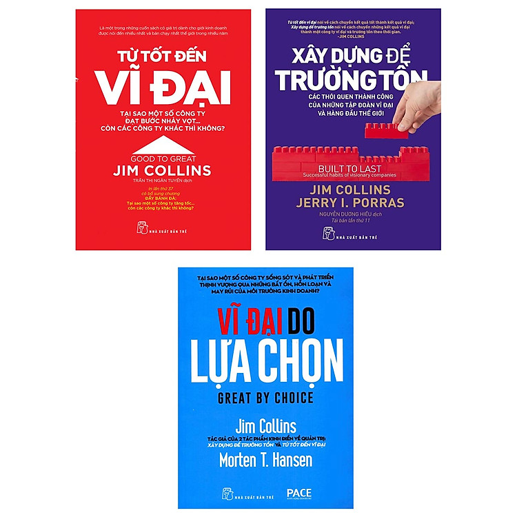 Combo Từ Tốt Đến Vĩ Đại, Xây Dựng Để Trường Tồn, Vĩ Đại Do Lựa Chọn - Jim Collins _TRE