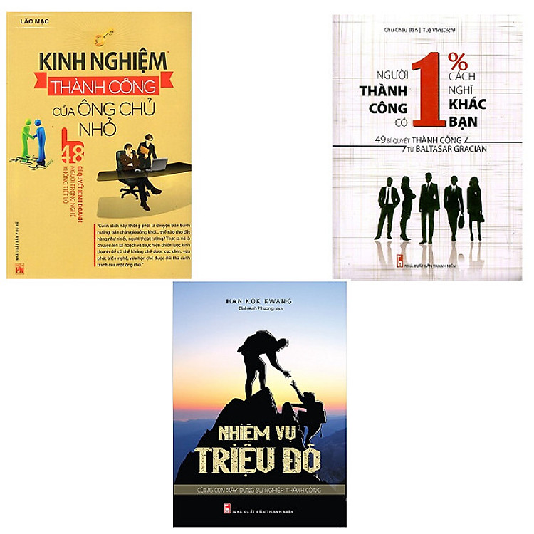 ComBo 3 Cuốn: Kinh Nghiệm Thành Công Của Ông Chủ Nhỏ + Người Thành Công Có 1% Cách Nghĩ Khác Bạn + Nhiệm Vụ Triệu Đô