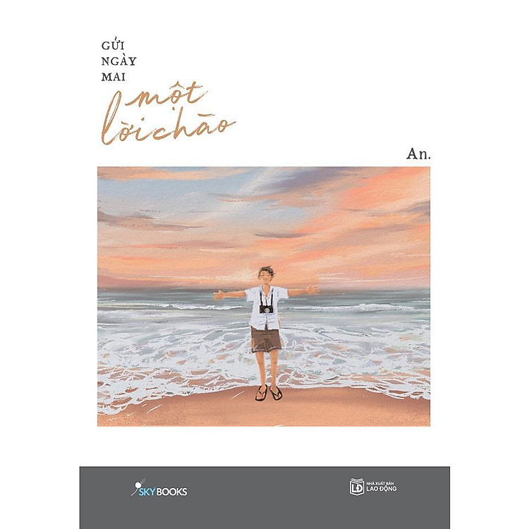 Gửi Ngày Mai Một Lời Chào – An