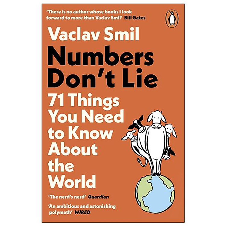 Numbers Don’t Lie: 71 Things You Need To Know About The World