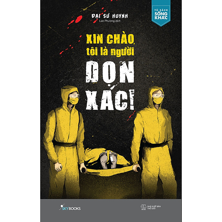 Xin Chào, Tôi Là Người Dọn Xác
